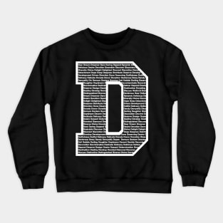 D White Crewneck Sweatshirt